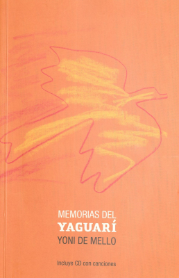 Memorias del Yaguar&iacute;