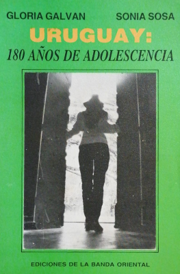 Uruguay : 180 años de adolescencia