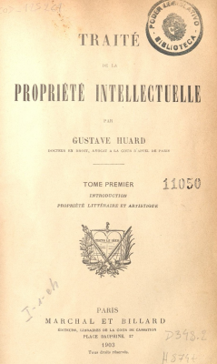 Trait&eacute; de la propri&eacute;t&eacute; intellectuelle