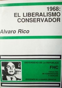 Del liberalismo democrático al liberalismo conservador : (el discurso ideológico desde el Estado en la emergencia del 68)