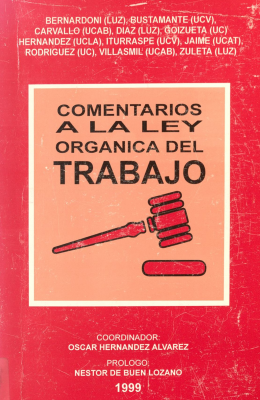 Comentarios a la Ley Org&aacute;nica del Trabajo