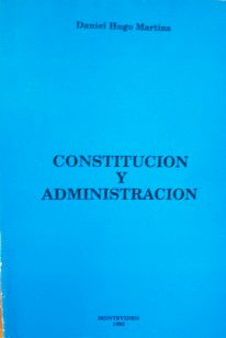 Constitución y Administración