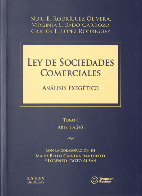 Ley de Sociedades Comerciales : an&aacute;lisis exeg&eacute;tico