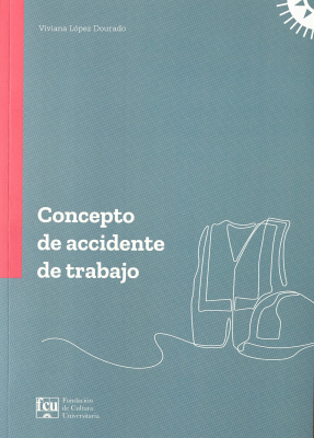 Concepto de accidente de trabajo