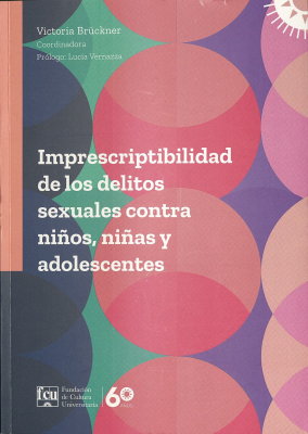Imprescriptibilidad de los delitos sexuales contra ni&ntilde;os, ni&ntilde;as y adolescentes