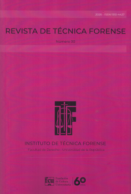 Revista de T&eacute;cnica Forense, N&ordm;30 (2026) - 2026
