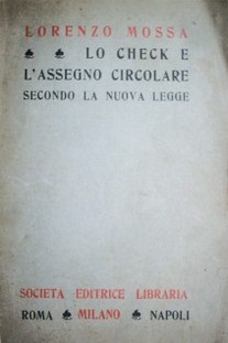 Lo check e l'assegno circolare : secondo la nouva legge