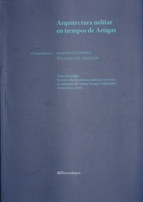 Arquitectura militar en tiempos de Artigas