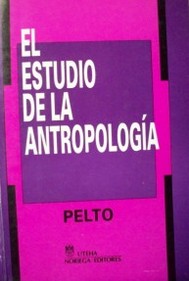 El estudio de la antropología