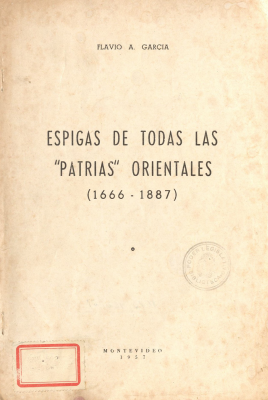 Espigas de todas las "patrias" orientales : (1666-1887)