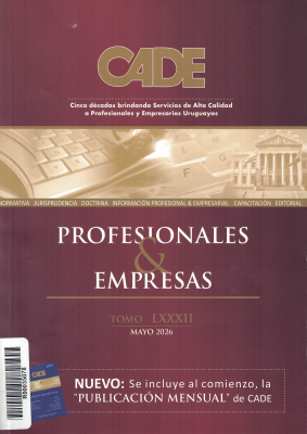 Revista CADE : Profesionales & Empresas, T.LXXXII - May. 2026