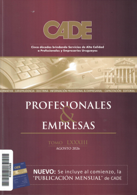 Revista CADE : Profesionales & Empresas, T.LXXXIII - Ago. 2026