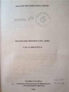 Diccionario histórico del libro y de la biblioteca