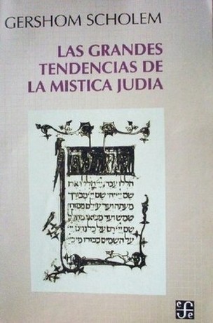 Las grandes tendencias de la mística judía