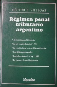Régimen penal tributario argentino