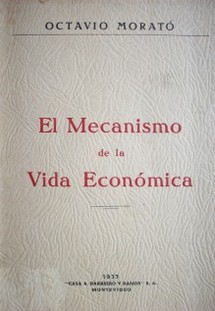 El mecanismo de la vida económica