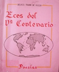 Ecos del Vº Centenario : Poesías