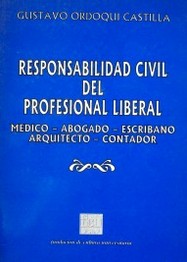 Responsabilidad Civil del Profesional Liberal