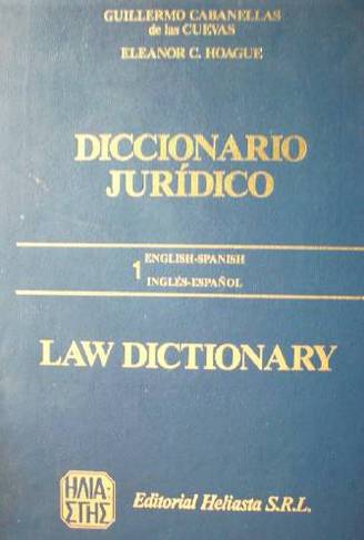 Diccionario Jurídico = Law Dictionary