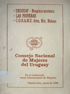 Consejo Nacional de Mujeres : en el centenario del Consejo Internacional de Mujeres