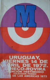 Uruguay, viernes 14 de abril de 1972