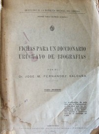 Fichas para un diccionario uruguayo de biografías