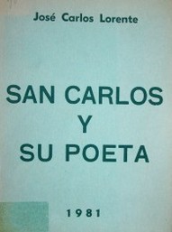 San Carlos y su poeta