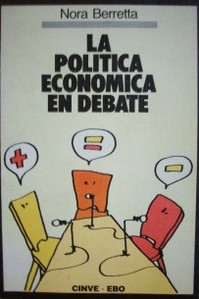 La política económica en debate
