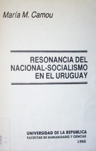Resonancia de nacional-socialismo en Uruguay 1933-1938