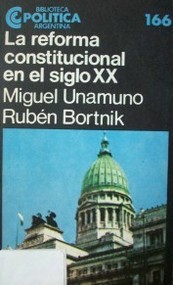 La reforma constitucional en el siglo XX