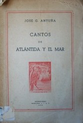 Cantos de Atlántida y el mar