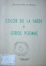 Color de la tarde y otros poemas