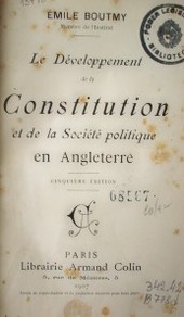 Le développement de la Constitution et de la société politique en Angleterre