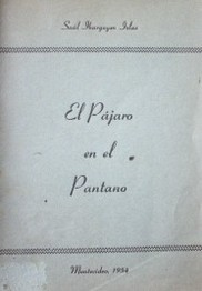 El pájaro en el pantano