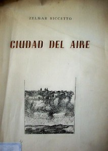 Ciudad del aire : Poemas