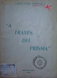 A trav&eacute;s del prisma