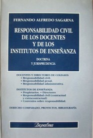 Responsabilidad civil de los docentes y de los institutos de enseñanza (doctrina y jurisprudencia)