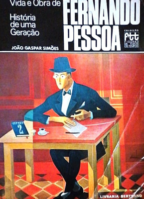 Vida e obra de Fernando Pessoa : història duma geração