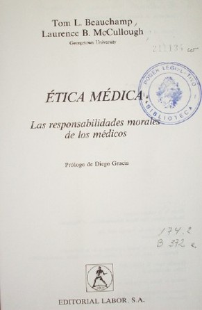 Etica médica : las responsabilidades morales de los médicos