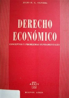 Derecho económico : conceptos y problemas fundamentales