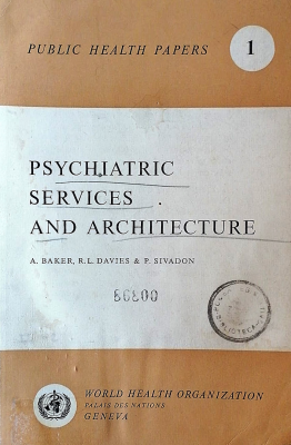 Psychiatric services and Architecture