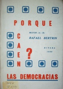 Porque caen las democracias?