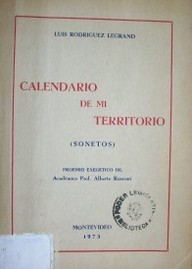 Calendario de mi territorio : (sonetos)