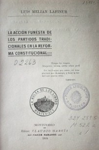 La acción funesta de los partidos tradicionales en la reforma constitucional