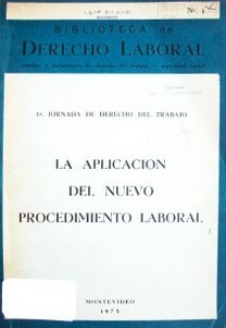 La aplicación del nuevo Procedimiento Laboral