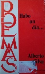 Hubo un día... : poemas