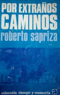 Por extraños caminos : poesía