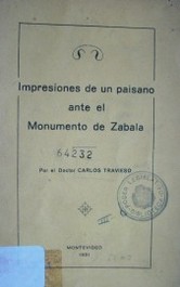 Impresiones de un paisano ante el Monumento de Zabala