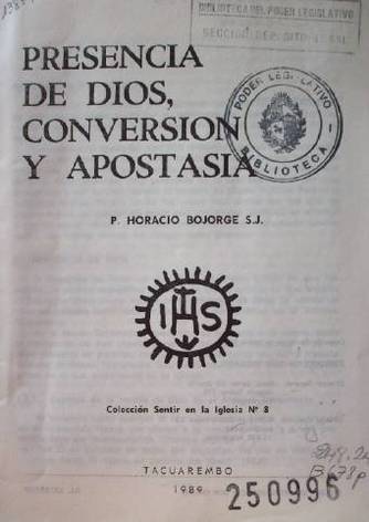 Presencia de Dios, conversión y apostasía