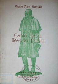 Canto de la llevada Patria